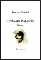 Joyeuses Parques, Sonnets