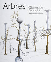 Arbres, Giuseppe penone