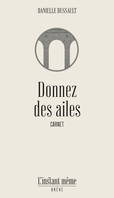 DONNEZ DES AILES. CARNET