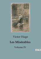 Les Misérables, Volume IV