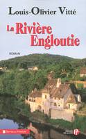 La rivière engloutie, roman