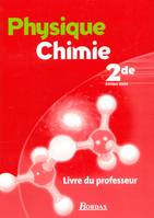 PHYSIQUE CHIMIE 2DE PROF 2004