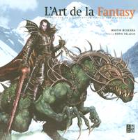 L'art de la fantasy, le meilleur de l'illustration fantasy contemporaine