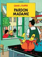 Quick et Flupke, [7], Pardon, Madame