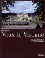 CHATEAU DE VAUX LE VICOMTE (LE)