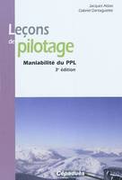 Leçons de pilotage - Maniabilité du PPL 3e édition, maniabilité du PPL