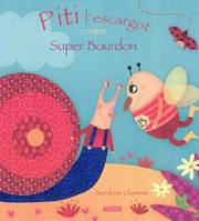 Piti l'escargot contre Super Bourdon