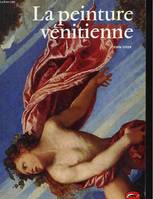 La peinture vénitienne