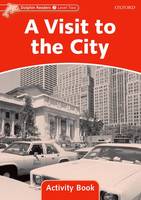 Dolphins, Level 2: A Visit to the City Activity Book