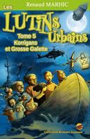 Les lutins urbains, 5, Korrigans et grosse galette