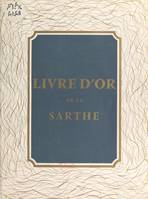 Livre d'or de la Sarthe, 1856-1956