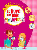 Le livre des jeux d'intérieur, Pour les 6-12 ans