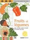 Fruits et légumes / plus de 400 motifs à broder aux points de croix, plus de 400 motifs à broder aux points de croix