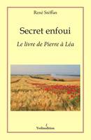 Secret enfoui, Le livre de pierre à léa