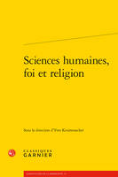 Sciences humaines, foi et religion