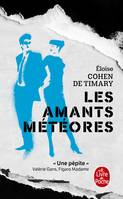 Les Amants météores, Roman