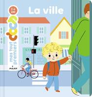 Mes tout premiers docs, La ville