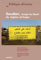Politique africaine N°158 - Soudan : Jusqu'au bout du régime d'Al-inqaz