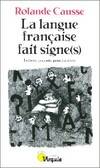 La langue française fait signe, lettres, accents, ponctuation