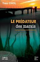 Le prédateur des marais