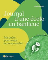 JOURNAL D'UNE ECOLO EN BANLIEUE