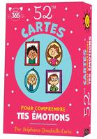 52 activités grand format 52 cartes pour comprendre tes émotions - Conseils pour gérer les émotions