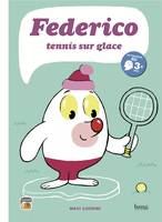 Federico - tome 1 Tennis sur glace