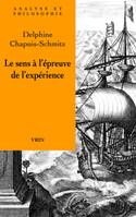 Le sens à l'épreuve de l'expérience, vérificationnisme et signification cognitive