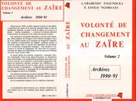 Volonté de changement au Zaïre, Tome 2