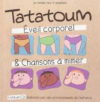 Tatatoum, Éveil corporel & chansons à mimer