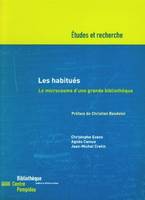 Habitués (Les) (arrêt de commercialisation-en ligne), Le microcosme d'une grande bibliothèque