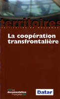 LA COOPERATION TRANSFRONTALIERE