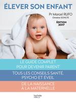 Élever son enfant, 0-6 ans