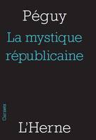 Mystique republicaine (La)