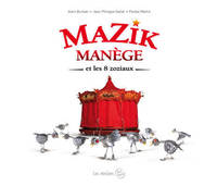 Mazik manège et les 8 zoziaux