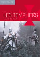 Les Templiers - Coll. Tout Comprendre