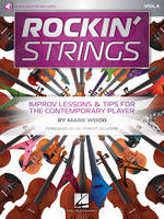 Rockin' Strings: Viola, Improv Lessons & Tips for the Contemporary Player