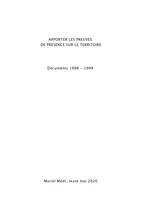 Apporter les preuves de présence sur le territoire, Documents 1998-1999