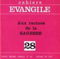 CE-28. Aux racines de la sagesse