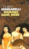 Hommes sans mère, roman