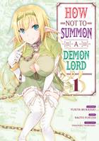 How NOT to Summon a Demon Lord - Tome 1