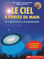 Le ciel à portée de main, 50 expériences d'astronomie