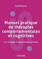 Manuel pratique de thérapies comportementales, cognitives et émotionnelles, Stratégies et techniques