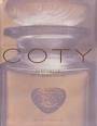 Coty, parfumeur et visionnaire