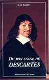 Du bon usage de Descartes