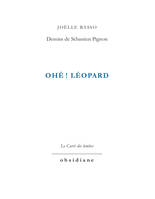 Ohé ! Léopard !