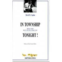 In township tonight! - musique et théâtre dans les villes noires d'Afrique du Sud, musique et théâtre dans les villes noires d'Afrique du Sud