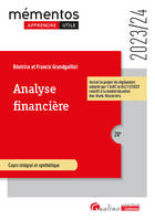 Analyse financière, Inclut le projet de règlement adopté par l'ANC le 04/11/2022 relatif à la modernisation des états financiers