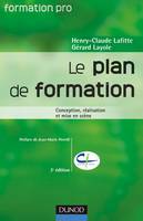 Le plan de formation - 2ème édition - Conception, réalisation, mise en scène, Conception, réalisation, mise en scène