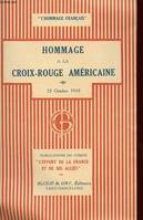 HOMMAGE A LA CROIX-ROUGE AMERICAINE